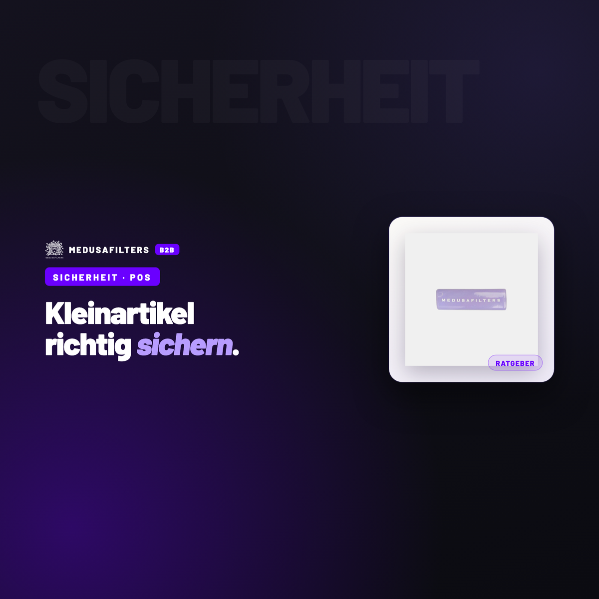 SICHERHEIT – POS: Diebstahlprävention bei Kleinartikeln: was im Laden wirklich hilft – Ratgeber für Händler, Medusafilters B2B