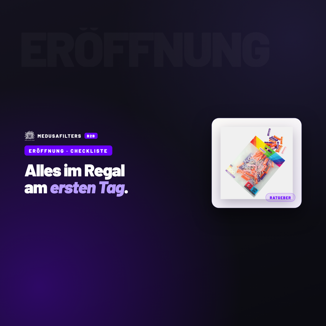ERÖFFNUNG – CHECKLISTE: Headshop eröffnen: die Zubehör-Checkliste für den ersten Tag – Ratgeber für Händler, Medusafilters B2B