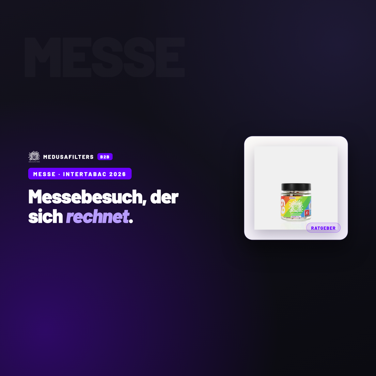 MESSE – INTERTABAC 2026: InterTabac 2026: So planst du deinen Messebesuch als Fachhändler – Ratgeber für Händler, Medusafilters B2B