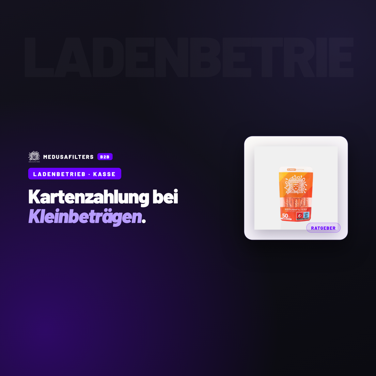 LADENBETRIEB – KASSE: Kartenzahlung bei Kleinbeträgen: was sie im Zubehörhandel wirklich bringt – Ratgeber für Händler, Medusafilters B2B