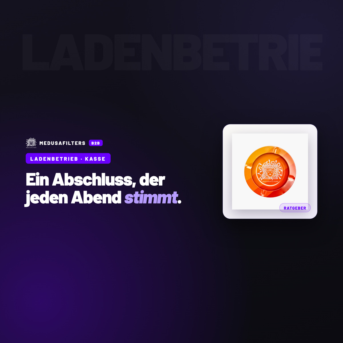 LADENBETRIEB – KASSE: Kassenabschluss am Abend: die Tagesroutine ohne Differenzen – Ratgeber für Händler, Medusafilters B2B