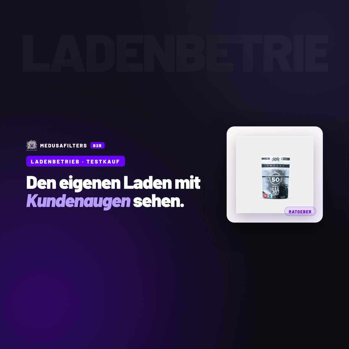 LADENBETRIEB – TESTKAUF: Den eigenen Laden mit Kundenaugen prüfen: der Selbst-Testkauf – Ratgeber für Händler, Medusafilters B2B