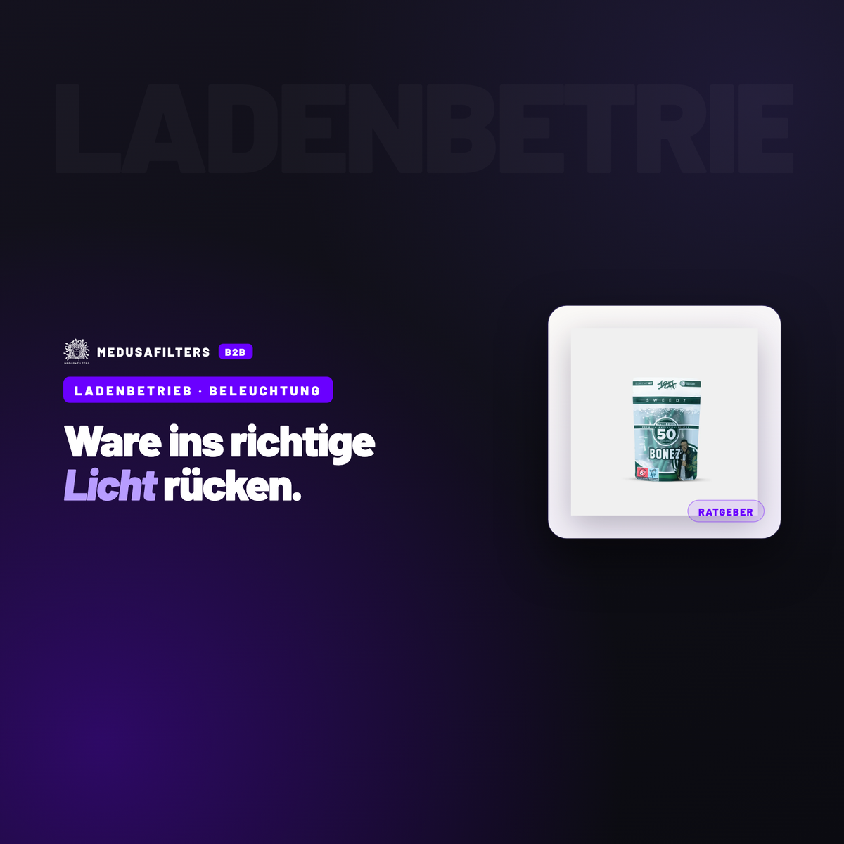 LADENBETRIEB – BELEUCHTUNG: Ladenbeleuchtung: Ware und Regale im Laden richtig ausleuchten – Ratgeber für Händler, Medusafilters B2B