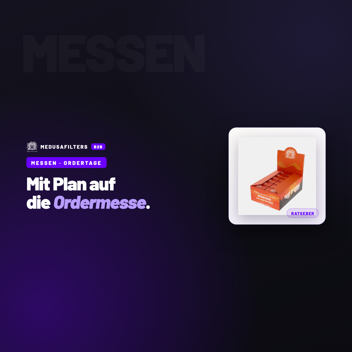 MESSEN – ORDERTAGE: Messen und Ordertage: die Vorbereitung für Einkäufer im Fachhandel – Ratgeber für Händler, Medusafilters B2B