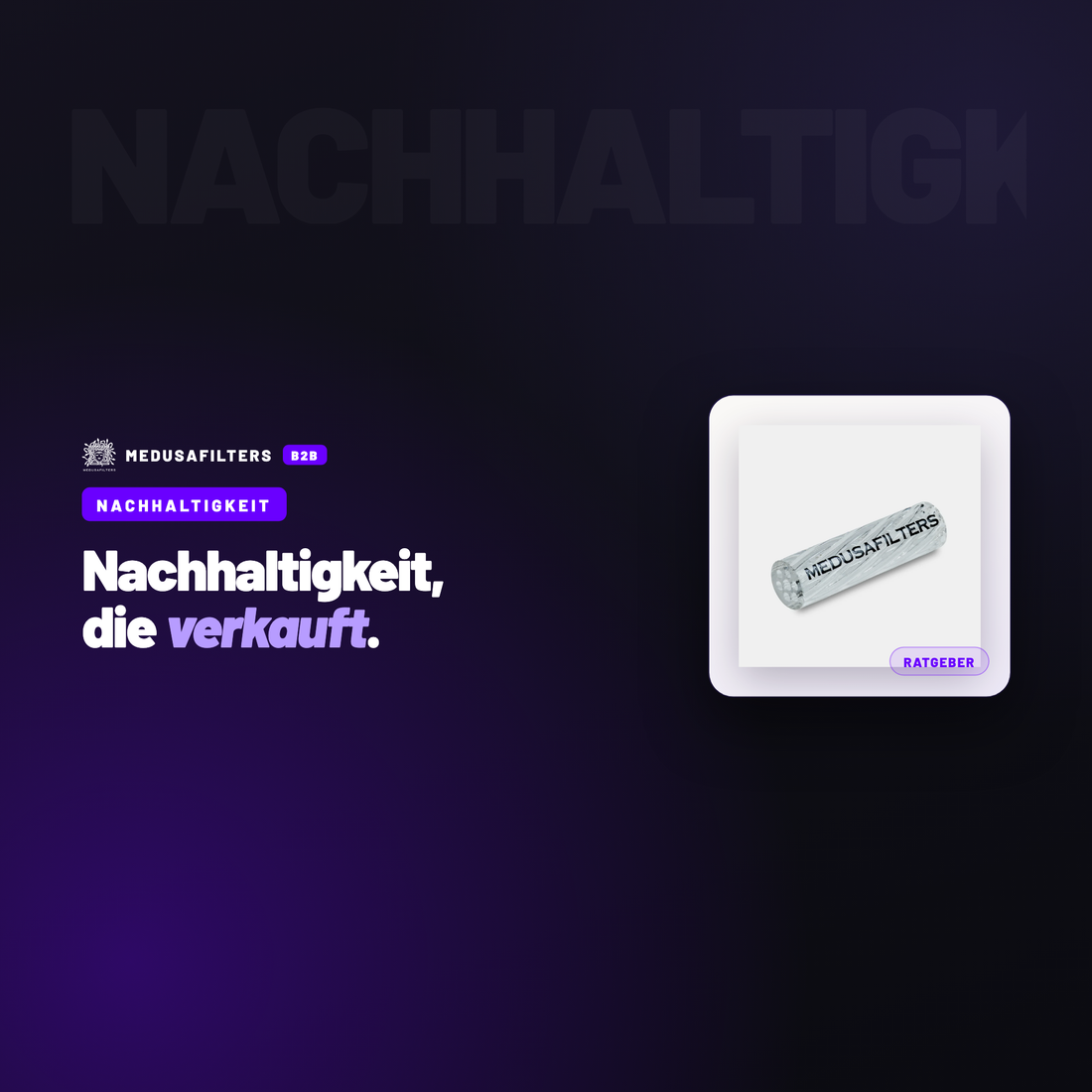 NACHHALTIGKEIT: Nachhaltigkeit als Verkaufsargument: Raucherzubehör richtig positionieren – Ratgeber für Händler, Medusafilters B2B