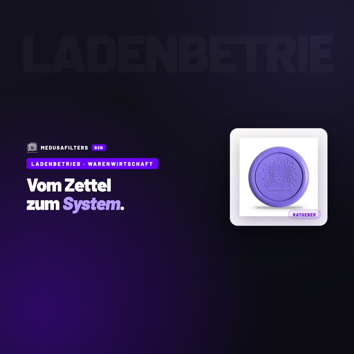 LADENBETRIEB – WARENWIRTSCHAFT: Warenwirtschaft einführen: wann sich der Umstieg vom Zettel lohnt – Ratgeber für Händler, Medusafilters B2B